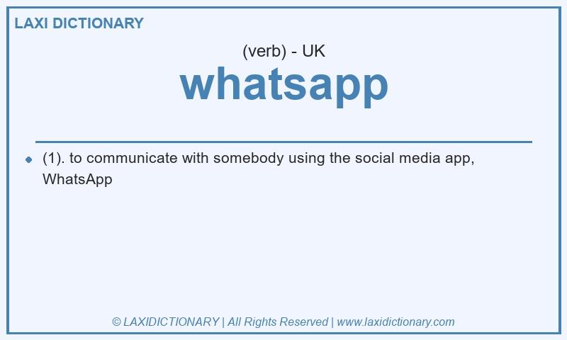 Definition whatsapp in British English