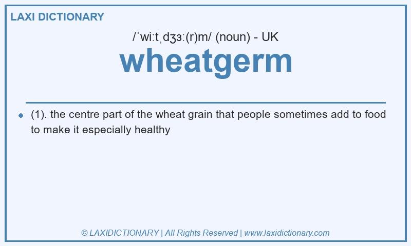 Definition wheatgerm in British English