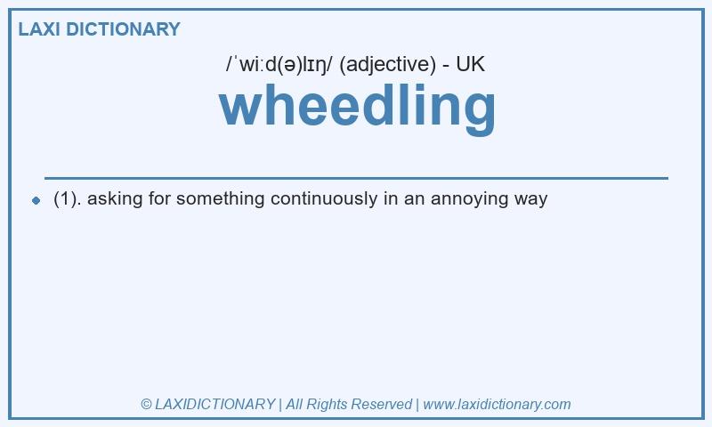 Definition wheedling in British English