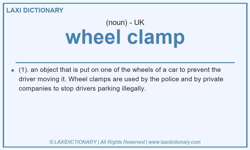 Definition wheel clamp in British English