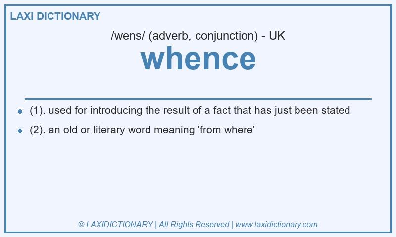 Definition whence in British English