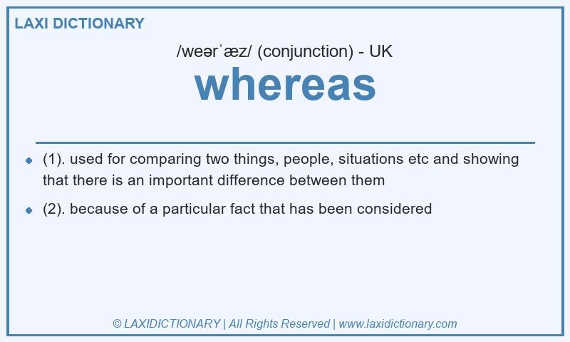 Definition whereas in British English