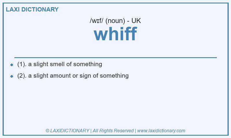 Definition whiff in British English