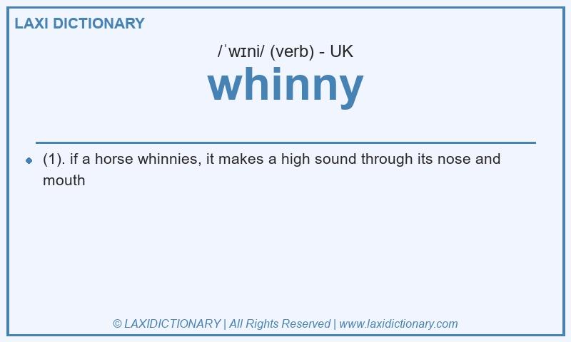 Definition whinny in British English