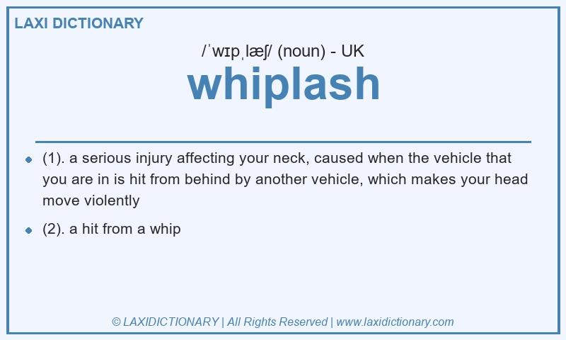 Definition whiplash in British English
