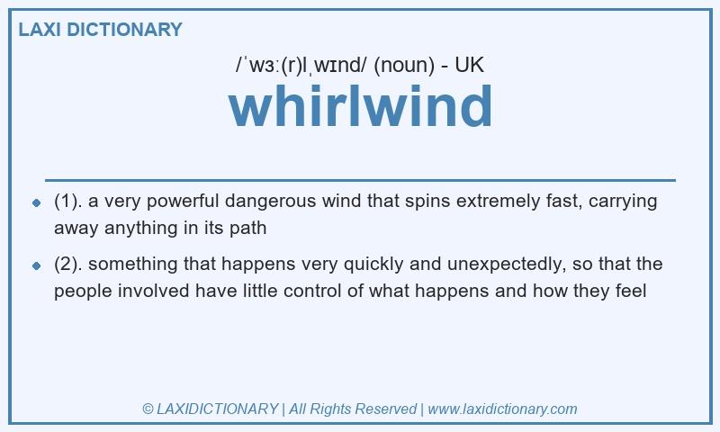 Definition whirlwind in British English
