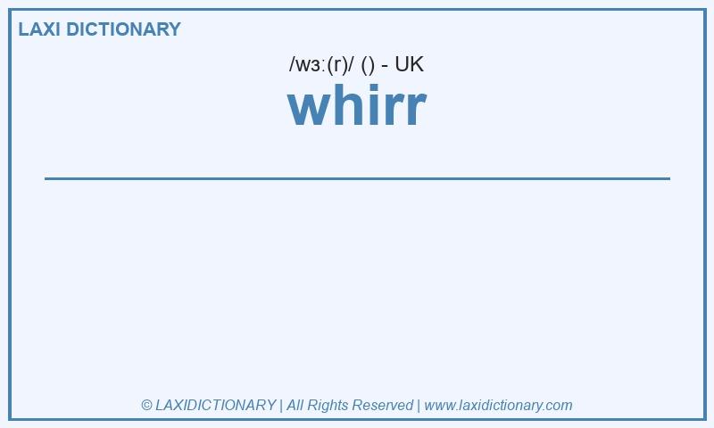 Definition whirr in British English