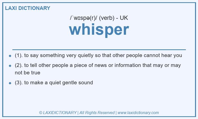Definition whisper in British English
