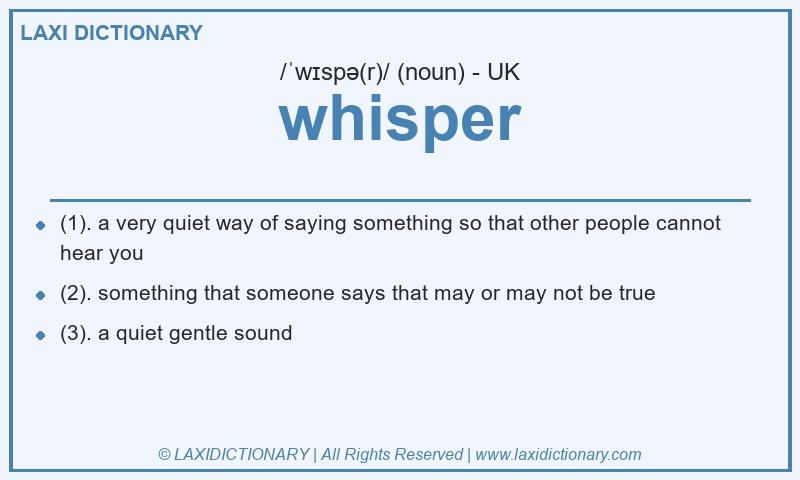 Definition whisper in British English