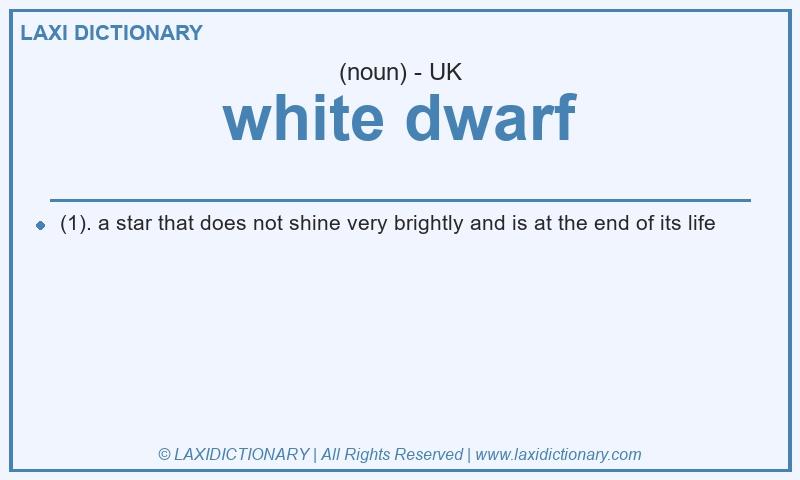 Definition white dwarf in British English