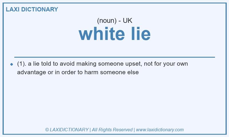Definition white lie in British English