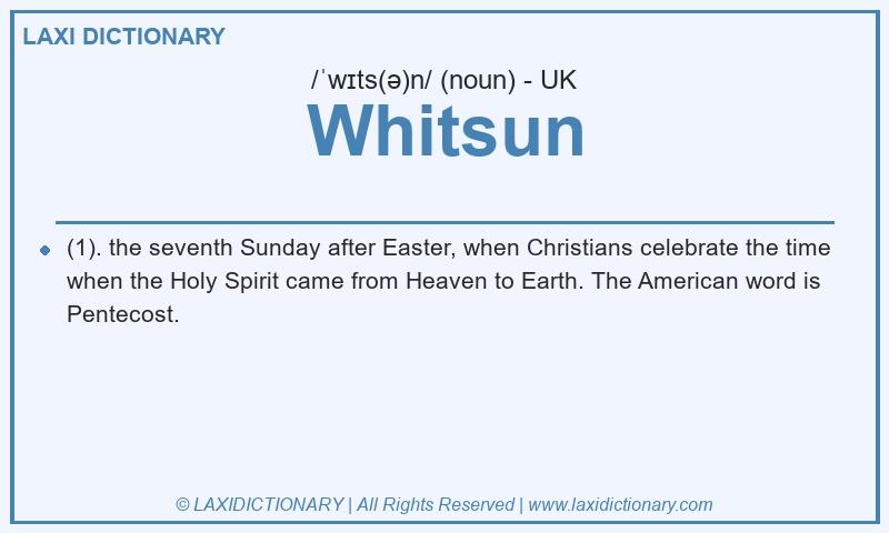 Definition Whitsun in British English