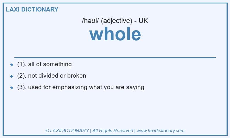 Definition whole in British English