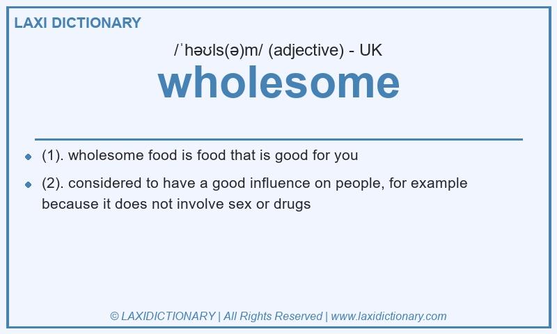 Definition wholesome in British English