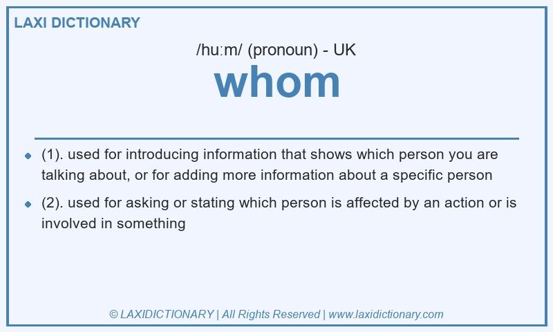 Definition whom in British English