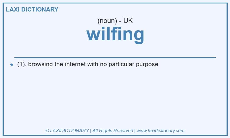 Definition wilfing in British English