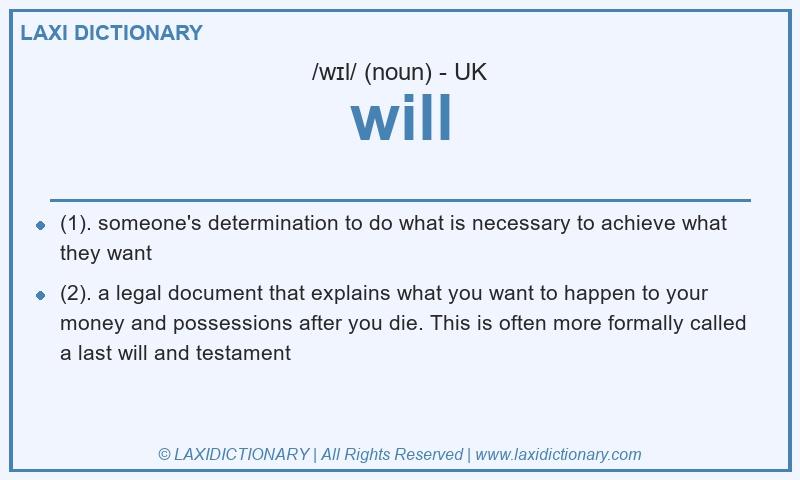 Definition will in British English
