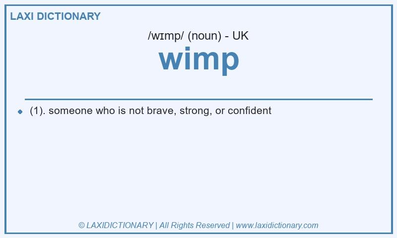 Definition wimp in British English