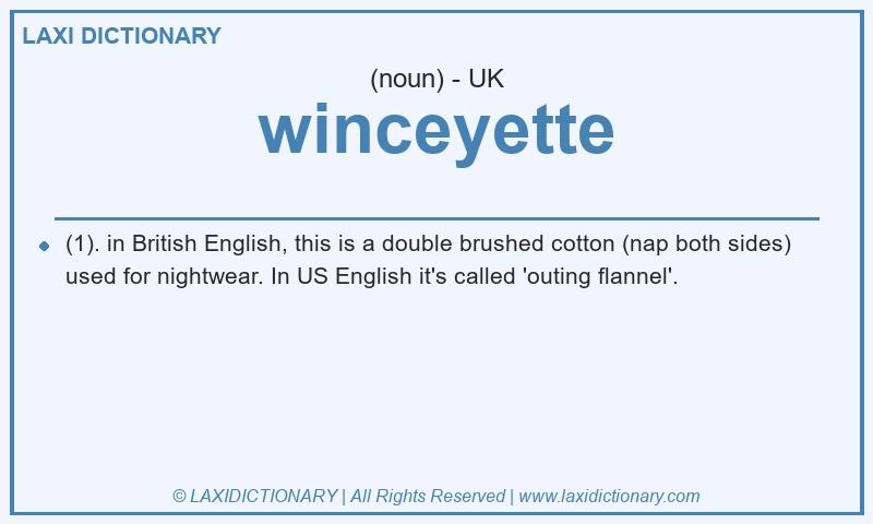 Definition winceyette in British English
