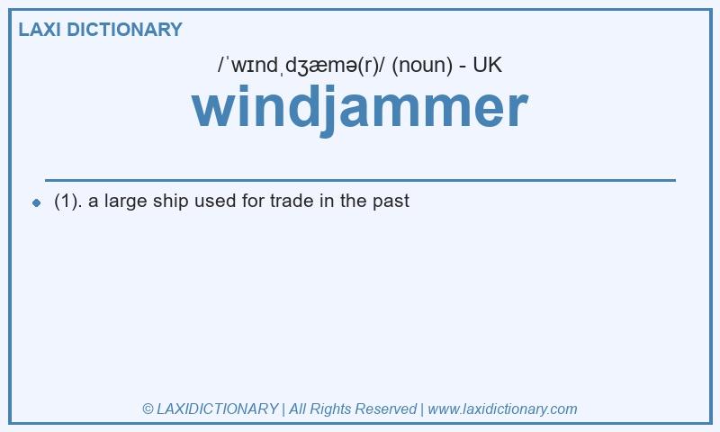 Definition windjammer in British English