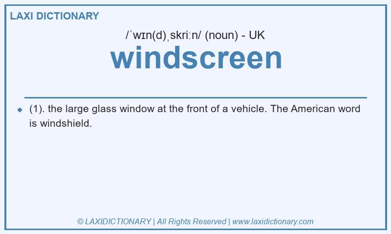 Definition windscreen in British English
