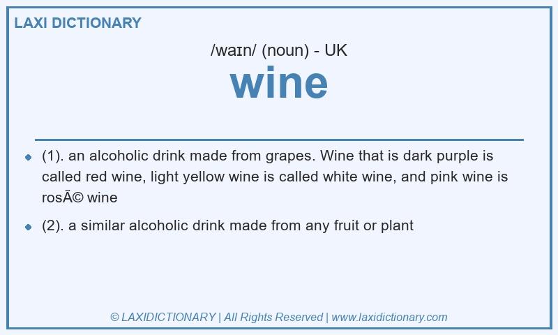 Definition wine in British English