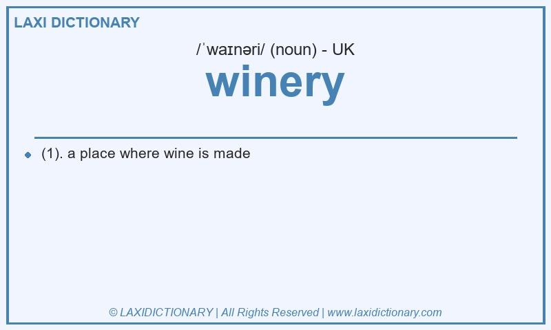 Definition winery in British English