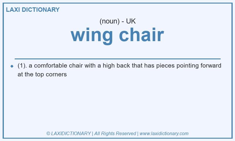 Definition wing chair in British English