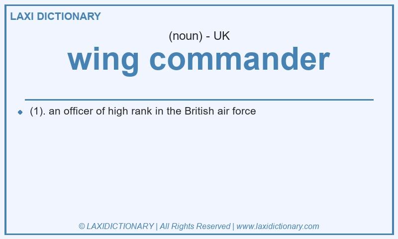 Definition wing commander in British English