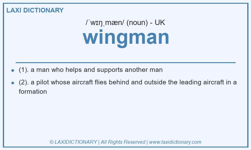Definition wingman in British English