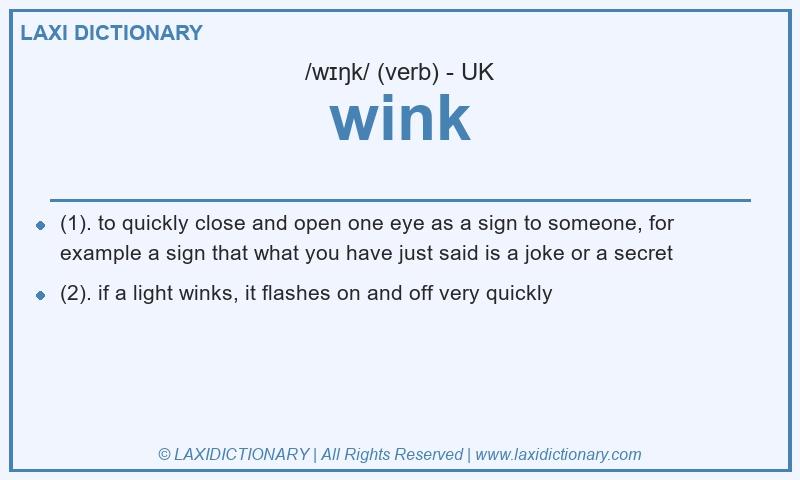 Definition wink in British English