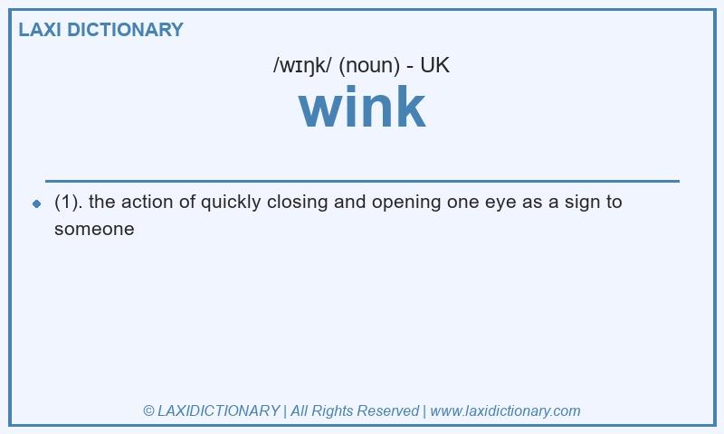 Definition wink in British English