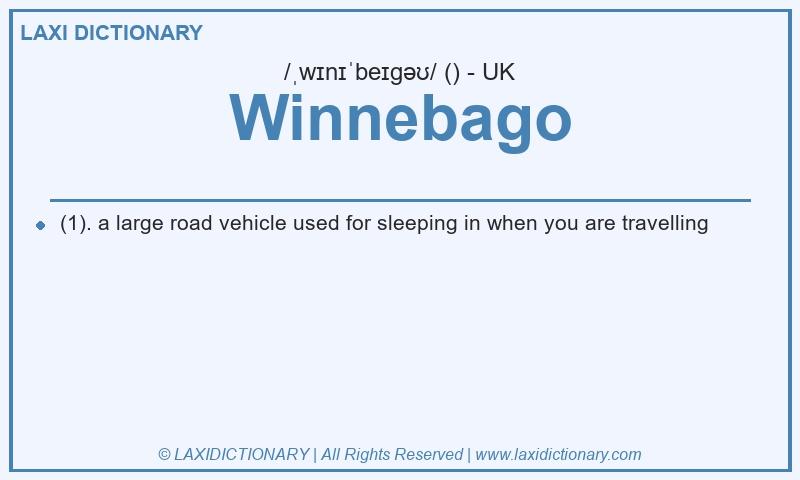 Definition Winnebago in British English