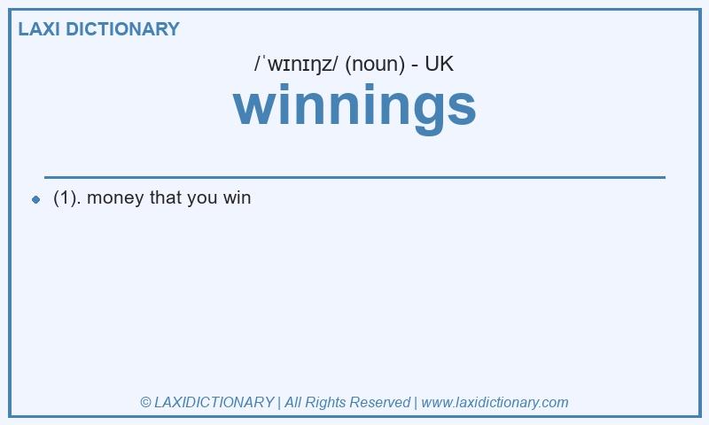 Definition winnings in British English