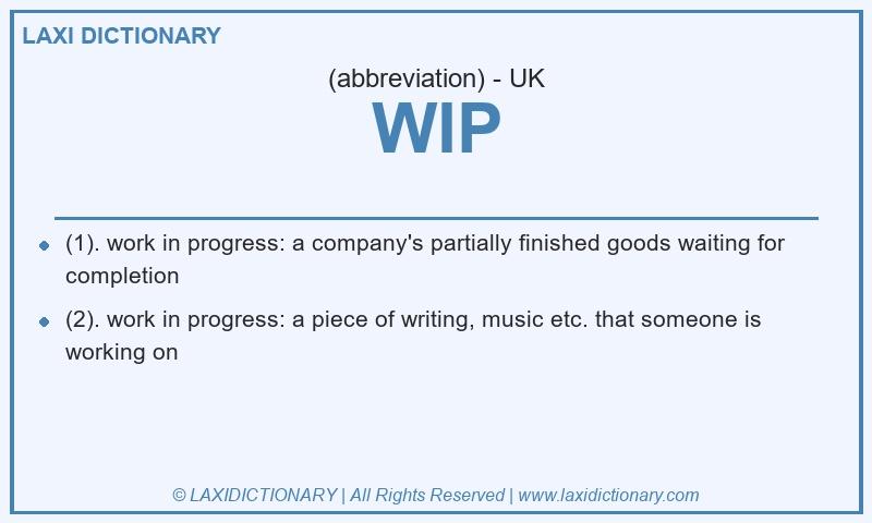 Definition WIP in British English