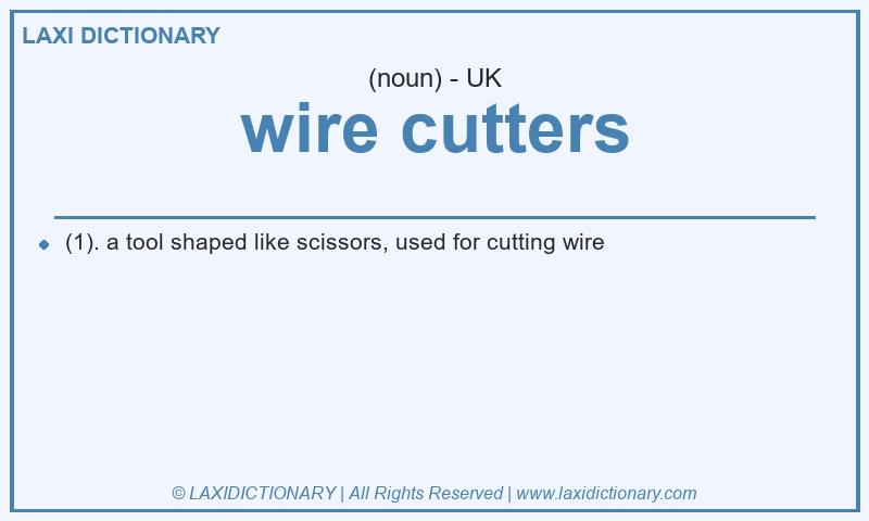 Definition wire cutters in British English