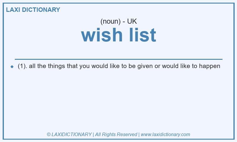 Definition wish list in British English