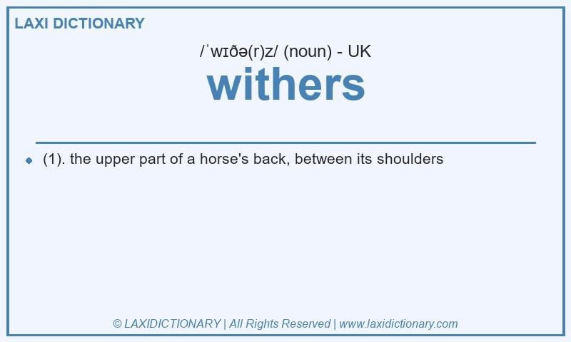 Definition withers in British English