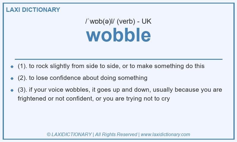 Definition wobble in British English