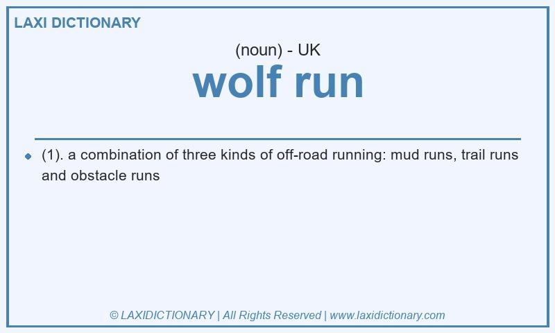 Definition wolf run in British English