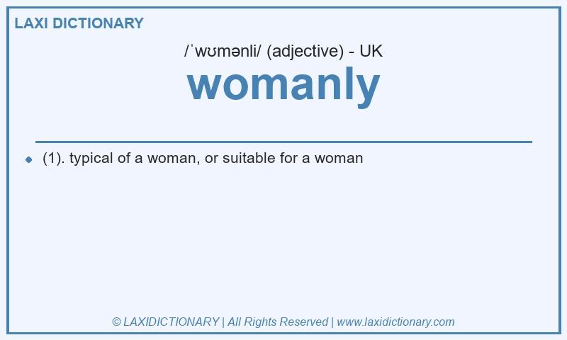 Definition womanly in British English