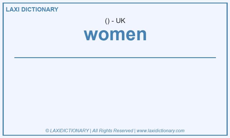 Definition women in British English