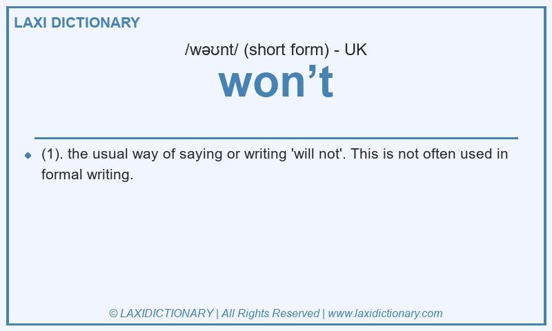 Definition won’t in British English