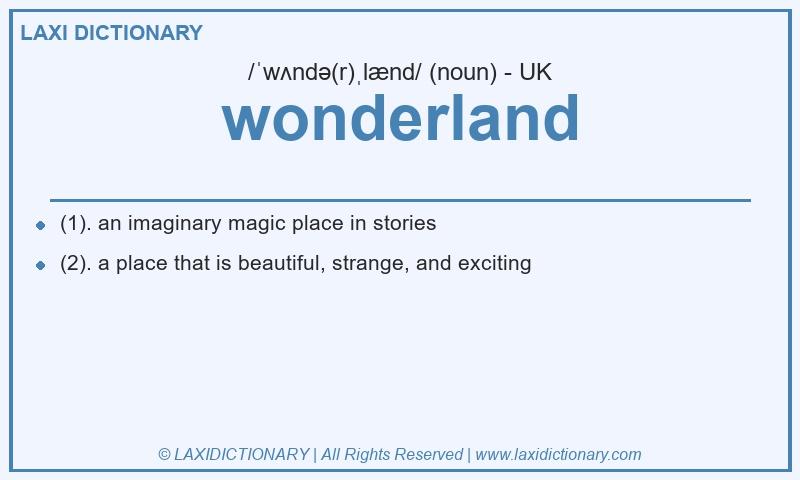 Definition wonderland in British English