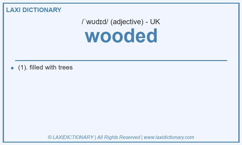 Definition wooded in British English