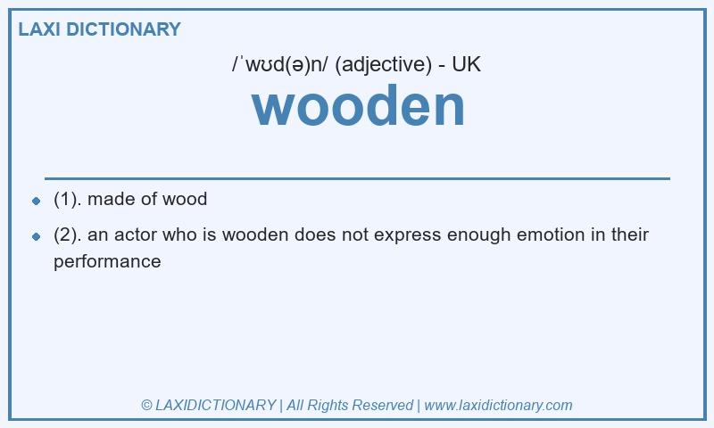 Definition wooden in British English