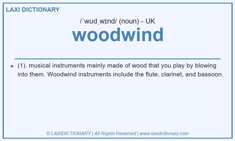 Definition woodwind in British English
