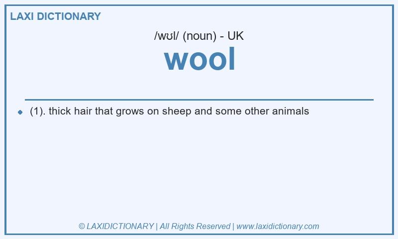 Definition wool in British English