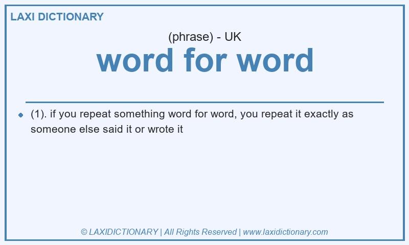 Definition word for word in British English