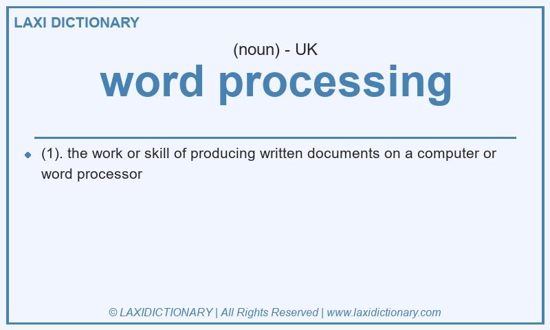 Definition word processing in British English